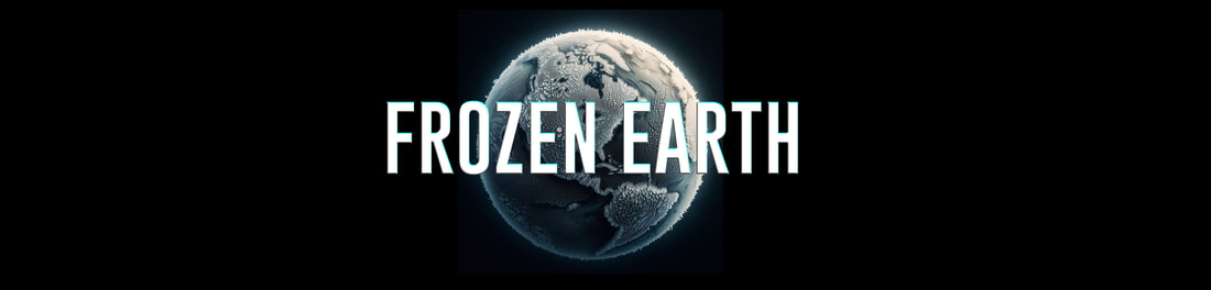 frozen earth banner climate collapse saul tanpepper