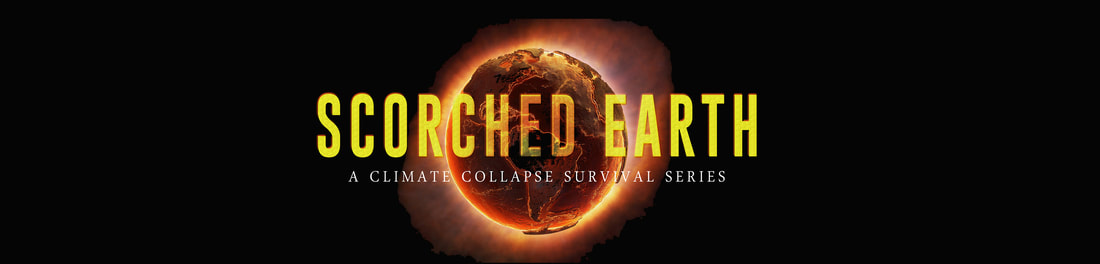 scorched earth banner climate collapse saul tanpepper